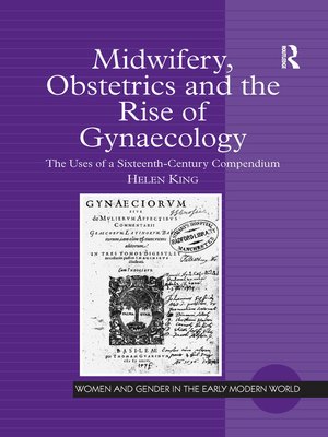 cover image of Midwifery, Obstetrics and the Rise of Gynaecology